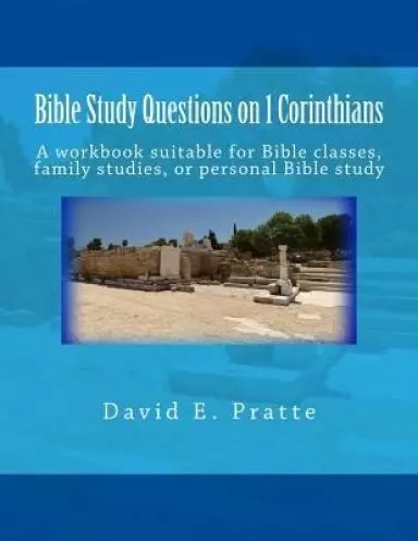 Bible Study Questions On 1 Corinthians
