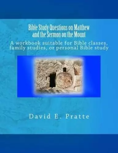 Bible Study Questions On Matthew And The Sermon On The Mount