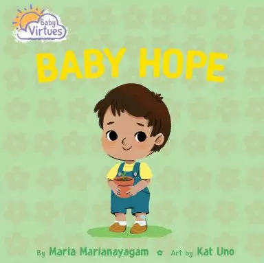 Baby Virtues: Baby Hope
