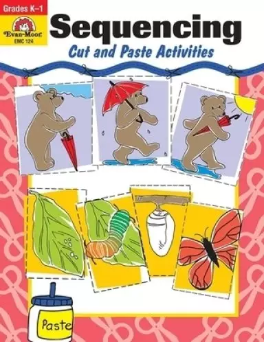 Sequencing: Cut and Paste Activities Grades K-1