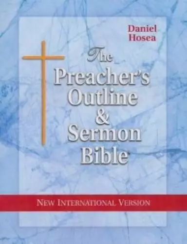 Daniel-Hosea NIV Preachers Edition