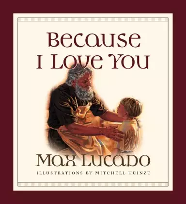 Because I Love You (Board Book)