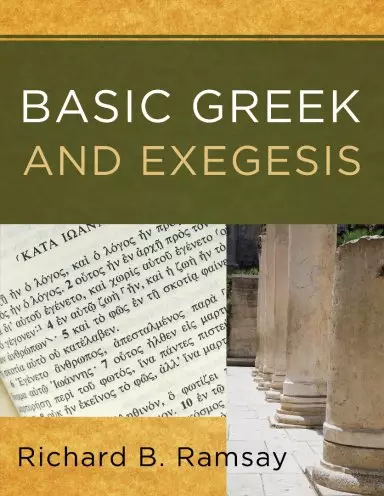 Basic Greek And Exegesis