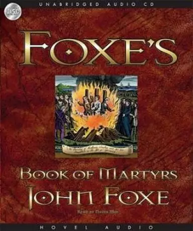 Foxe's Book Of Martyrs MP3