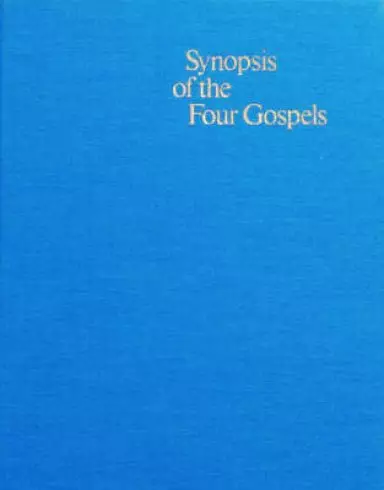 Synopsis of the Four Gospels (Greek and English)
