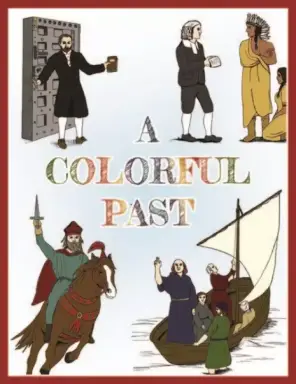Colorful Past, A