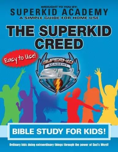 Ska Home Bible Study for Kids - The Superkid Creed