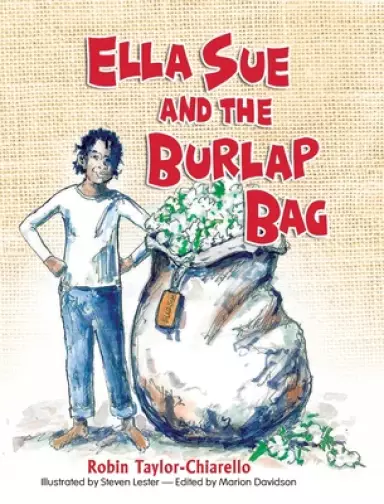 Ella Sue and the Burlap Bag