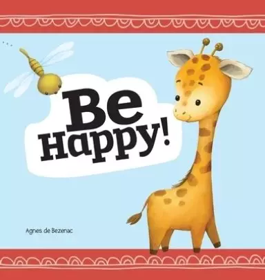 Be Happy: Baby Book