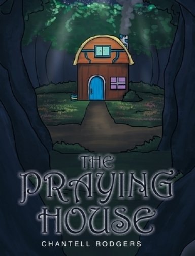 The Praying House