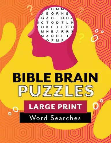Bible Brain Puzzles: Large Print Word Searches