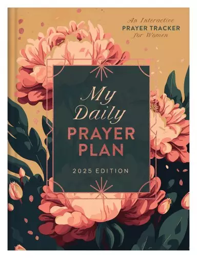 My Daily Prayer Plan: 2025 Edition