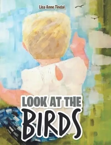 Look at the Birds