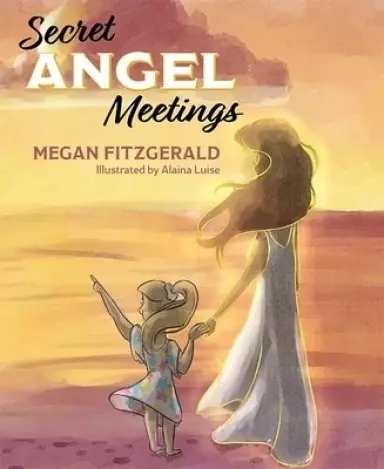 Secret Angel Meetings