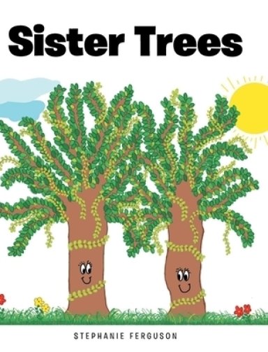 Sister Trees