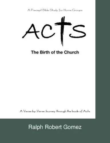 ACTS: The Birth of the Church