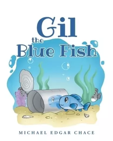 Gil the Blue Fish