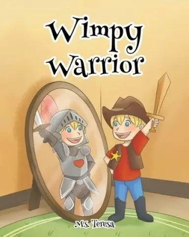 Wimpy Warrior