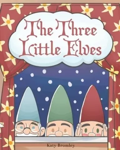 The Three Little Elves
