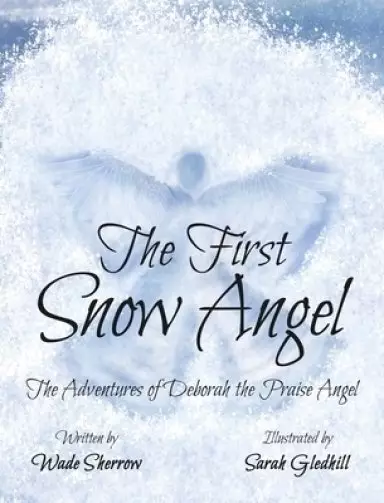 The First Snow Angel