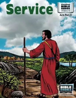 Service: New Testament Volume 17: Acts Part 5