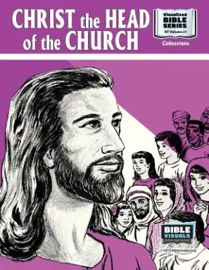 Christ, The Head of The Church: New Testament Volume 31: Colossians