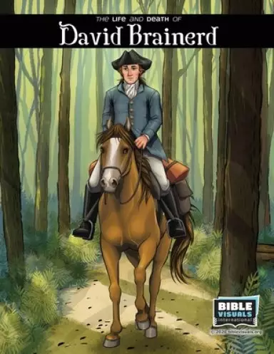 The Life and Death of David Brainerd