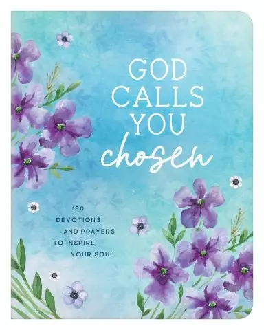 God Calls You Chosen