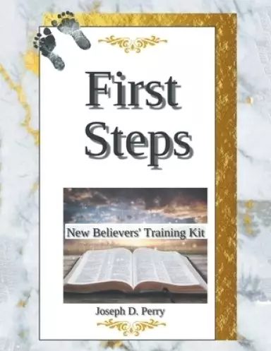 First Steps: New Believers Training Kit