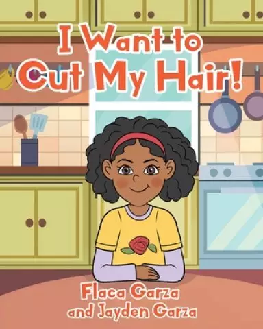 I Want to Cut My Hair!