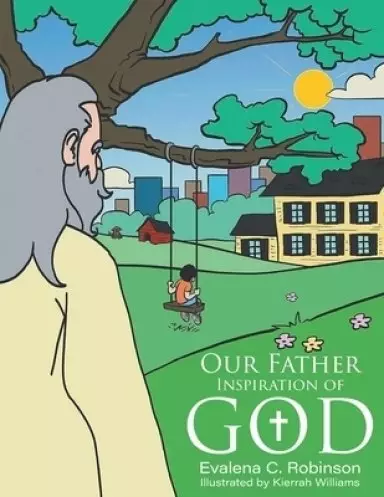 Our Father: Inspiration of God