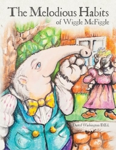 The Melodious Habits of Wiggle McFiggle