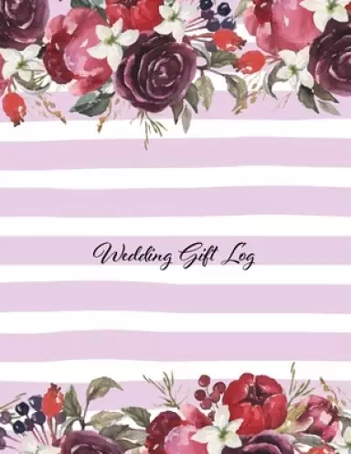 Wedding Gift Log: Gift Book & Organizer, present log memory book, celebration