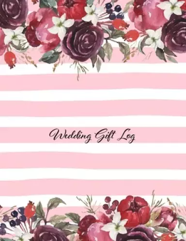 Wedding Gift Log: Gift Book & Organizer, recorder gift registry, gift tracker