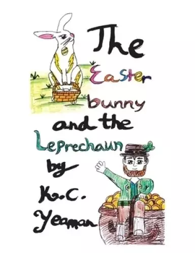 The Easter Bunny and the Leprechaun
