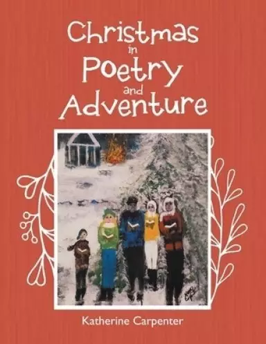 Christmas in Poetry and Adventure