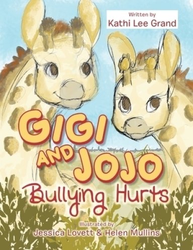 Gigi & Jojo: Bullying Hurts