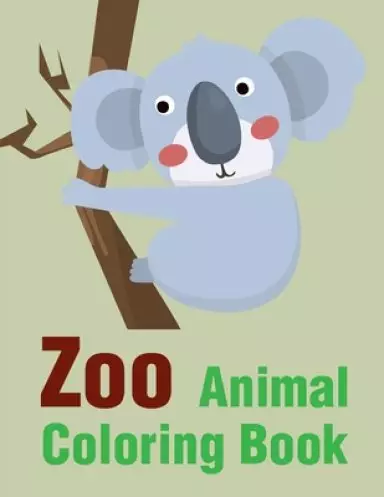 Zoo Animal Coloring Book: Christmas Book, Easy and Funny Animal Images