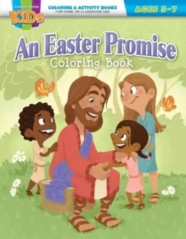 Easter Promise Coloring Book (Ages 5-7), An