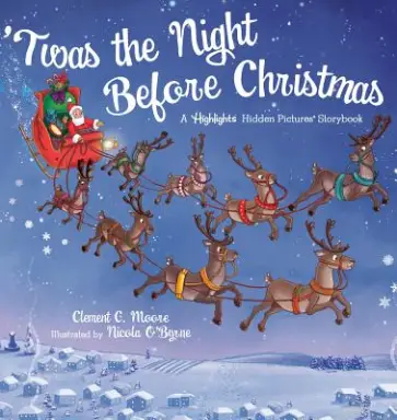 'Twas the Night Before Christmas: A Highlights Hidden Pictures(r) Storybook