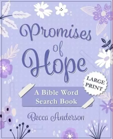 Promises of Hope: A Word Search Book Inspired by Bible Verses on Hope