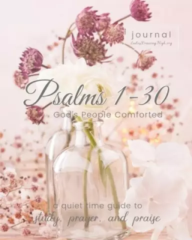 Psalms 1-30: God's People Comforted