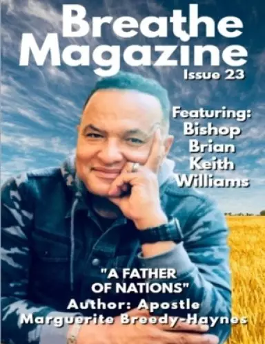 Breathe Magazine Issue 23: A Father Of Nations