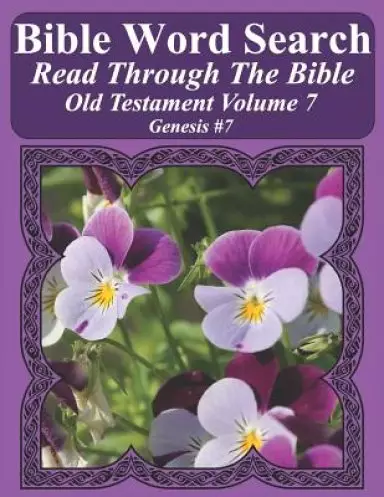 Bible Word Search Read Through The Bible Old Testament Volume 7: Genesis #7 Extra Large Print