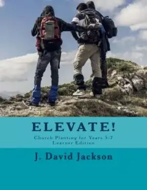 Elevate!: Church Planting for Years 3-7, Learner Edition