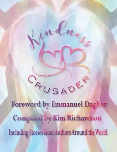 Kindness Crusader