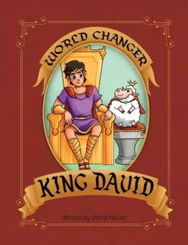World Changer King David