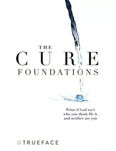 Two Roads: The Cure Group Study: A 4-Part Study of the Cure