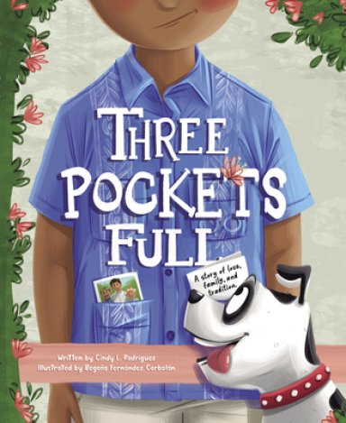 Three Pockets Full: A Story of Love, Family, and Tradition