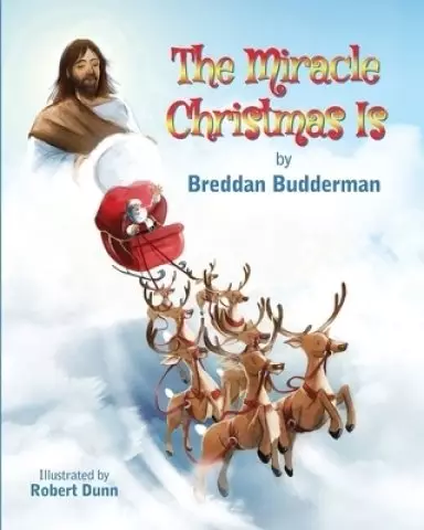The Miracle Christmas Is